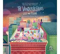 Lost and Found (The Vanderbeekers Series)