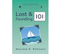 Lost and Foundling 101