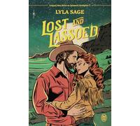 Lost and Lassoed
