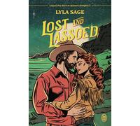 Lost and Lassoed - Lyla Sage - J'ai Lu - broché - Roman
