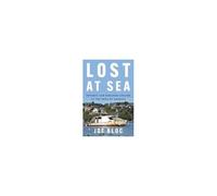 Lost at Sea: Poverty and Paradise Collide at the Edge of America-An Eye-Opening Account of the Profit-Driven Policies Exacerbating America's Housing Crisis