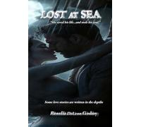 Lost At Sea: "She saved his life...and stole his soul."