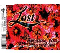 Lost - Because You Loved Me [Import]