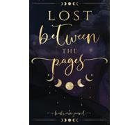Lost Between the Pages: A Bookworm Reading Log