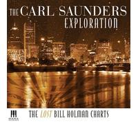 Lost Bill Holman Charts by Carl Saunders Exploration (2007-09-04)