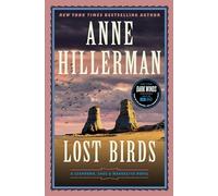 Lost Birds: A Leaphorn, Chee & Manuelito Novel