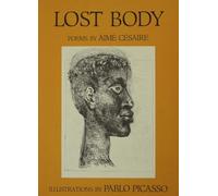 Lost Body/Corps Perdu Aime Cesaire (Auteur)
