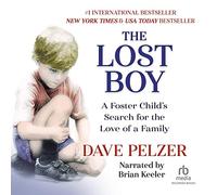 Lost Boy: A Foster Child Search for The Love of a Family [Import]
