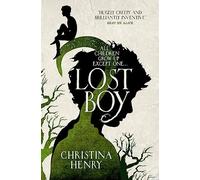 Lost boy Christina Henry (Auteur)