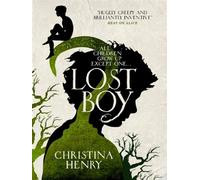 Lost Boy – Tous les enfants grandissent sauf un...