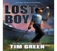 Lost Boy - Tim Green - HarperCollins Publishers - Livre en Anglais - Paperback Tim GreenTim Green (Auteur)