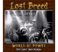 Lost Breed - World of Power-Lost 1989 Album [Import]