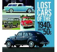 Lost Cars of the 1940s and 50s