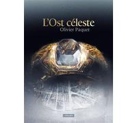L'Ost céleste - Olivier Paquet - Atalante - broché - Roman