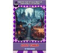 Lost Child: A Whispers from the Funhouse StoryForge Adventure