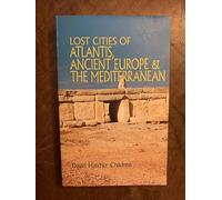 Lost Cities of Atlantis Ancient Europe & the Mediterranean