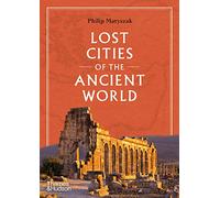 Lost Cities Of The Ancient World