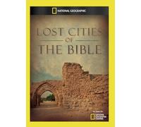 Lost Cities of The Bible