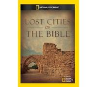 Lost Cities of The Bible