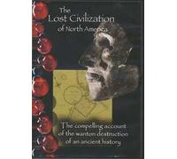 Lost Civilizations of North America