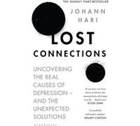 Lost Connections Johann Hari, (Auteur)