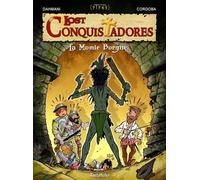 Lost Conquistadores Tome 2 - La Momie Borgne