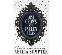 Lost Crows And Fallen Stars