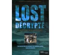 Lost décrypté: Le guide non officiel