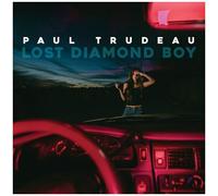 Paul Trudeau – Lost Diamond Boy