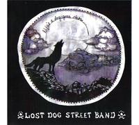 Lost Dog Street Band - Life's a Dog-Gone Shame