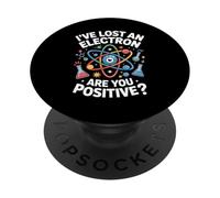 Lost Electron are You Positive Science Jeu de Mots PopSockets PopGrip Adhésif
