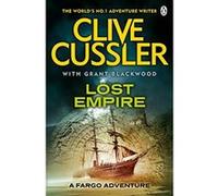 Clive Cussler Grant Blackwood Lost Empire (Poche) Fargo Adventures