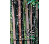 Lost Evenings, Lost Lives