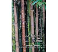 Lost Evenings, Lost Lives