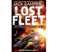 Lost Fleet: Beyond the Frontier – Dreadnaught – Tome 1 – Titan Books