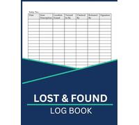 Lost & Found Log Book: Lost Property Logbook
