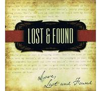 LOST & FOUND - Love, Lost and Found