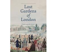 Lost Gardens of London