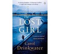 Lost Girl Carol Drinkwater, (Auteur)