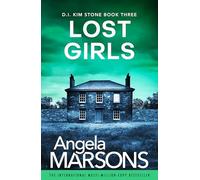 Lost Girls: A fast-paced, gripping thriller novel