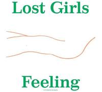 Lost Girls - Feeling [Vinyl] Extended Play