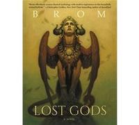 Lost Gods by Brom Paperback Book Brom, (Auteur)