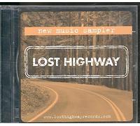 LOST HIGHWAY NEW MUSIC SAMPLER - VARIOUS CD [UK Import]