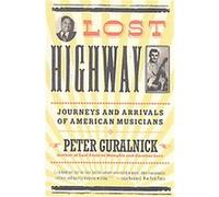 Lost Highway Peter Guralnick (Auteur)