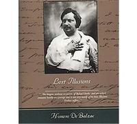 Lost Illusions Honore De Balzac (Auteur)