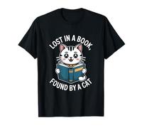 Lost in A Book Found by A Cat Reading Amateurs T-Shirt
