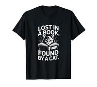 Lost in A Book Found by A Cat Reading Amateurs T-Shirt