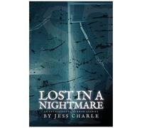 Lost In A Nightmare