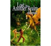 Lost in Another Realm Sfx Fantasy (Auteur)
