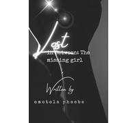Lost in Between: The missing girl